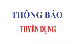 Thông báo tuyển dụng 2022